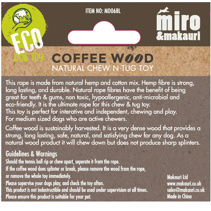 Miro & Makauri Coffee Wood - Chew N Tug Toy (L)